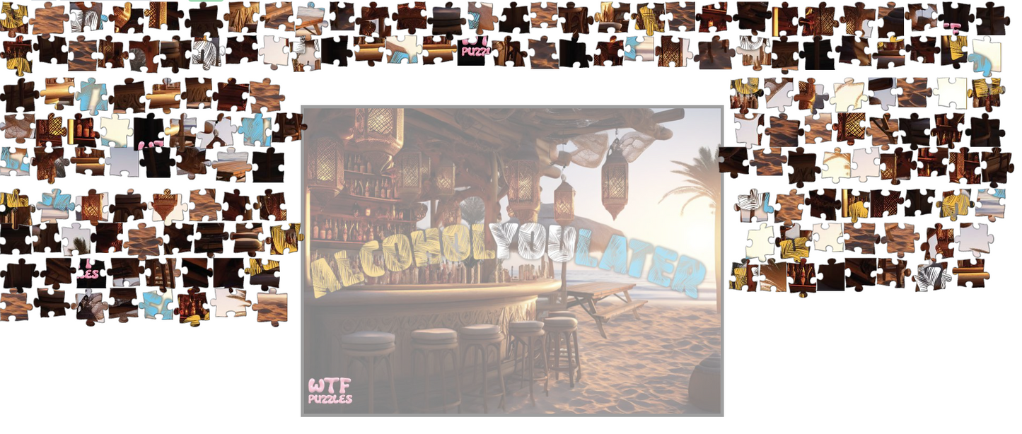 Digital - Alcoholyoulater Jigsaw Puzzle WTF Puzzles