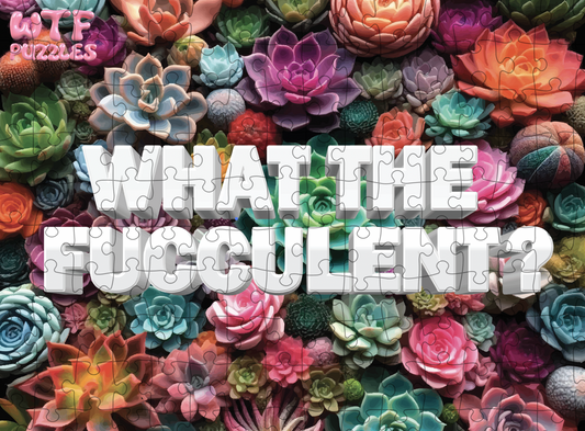 Digital - What The Fucculent Jigsaw Puzzle WTF Puzzles